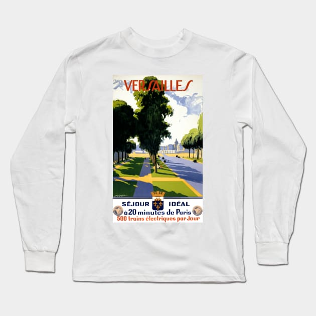 Vintage Travel Poster France Versailles Long Sleeve T-Shirt by vintagetreasure